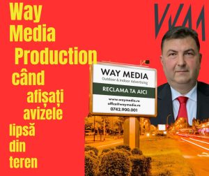 Investigație profundă: Way Advertise Production SRL, Antoanela și Radu Vasilescu – Imperiul OOH din București fără avizele PMB din 2004