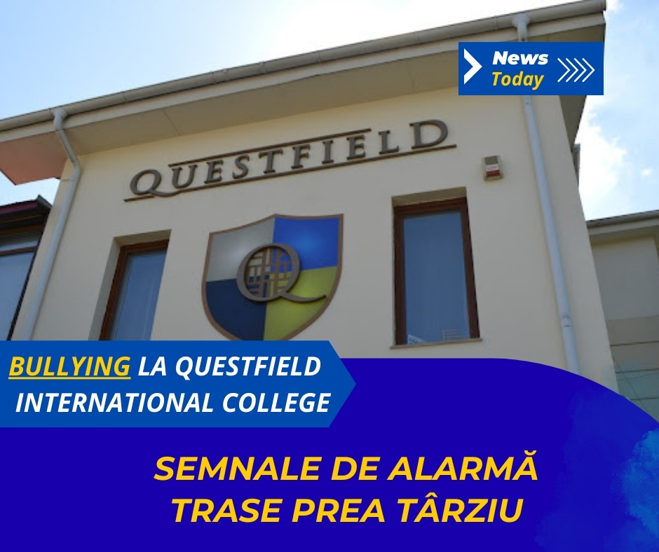 Bullying la Questfield International College, semnale de alarmă trase prea târziu